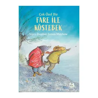 Çok Özel Bir Fare ile Köstebek