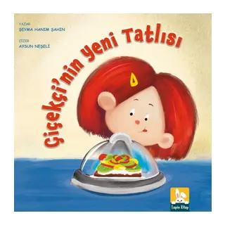 Çiçekçi’nin Yeni Tatlısı