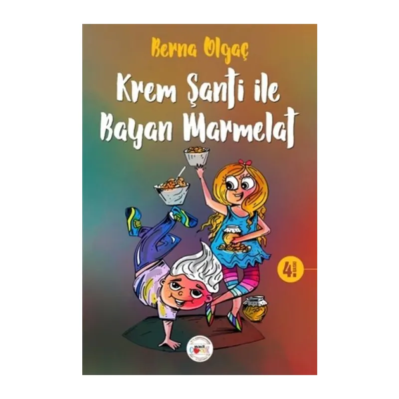 Şanti ile Bayan Marmelat