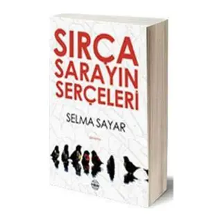 Sırça Sarayın Serçeleri