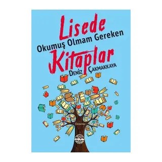 Lisede Okumuş Olmam Gereken lar