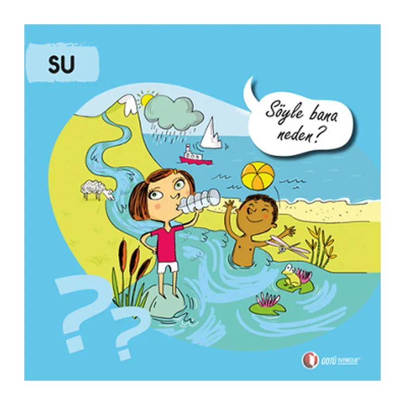Su - Söyle Bana Neden?
