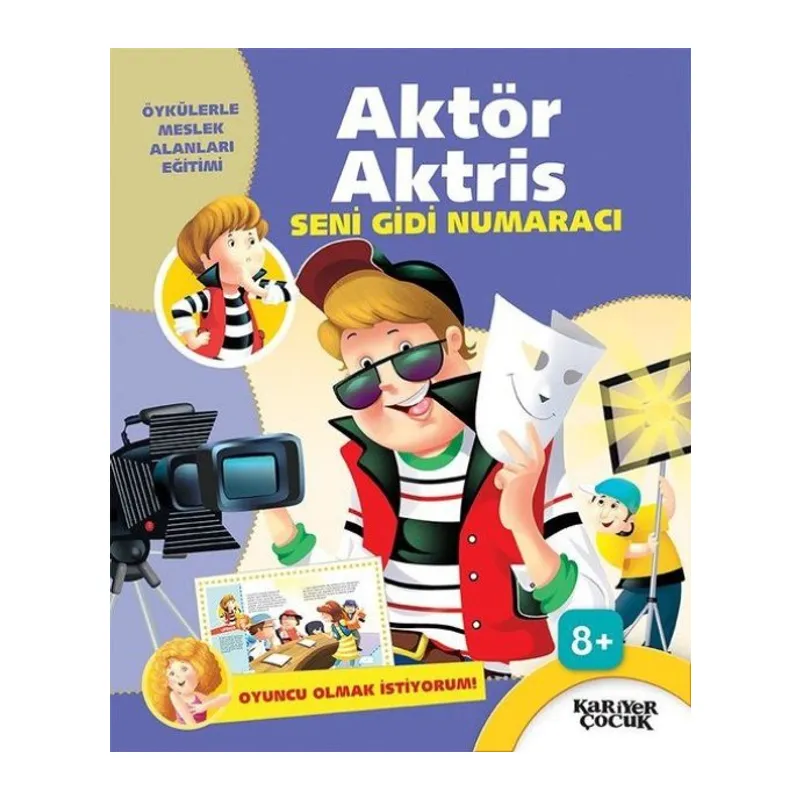 Aktör Aktris Seni Gidi Numaracı - Olmak İstiyorum!