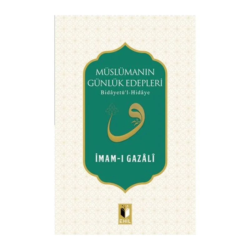 Müslümanın Günlük Edepleri