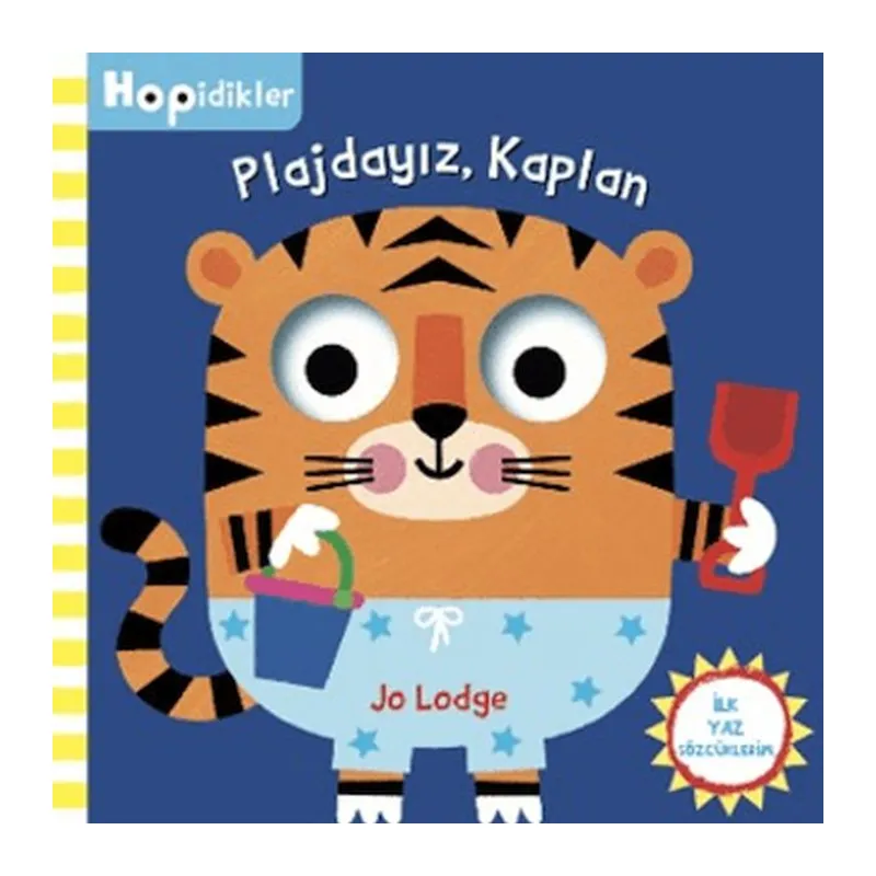 Hopidikler, Plajdayız Kaplan