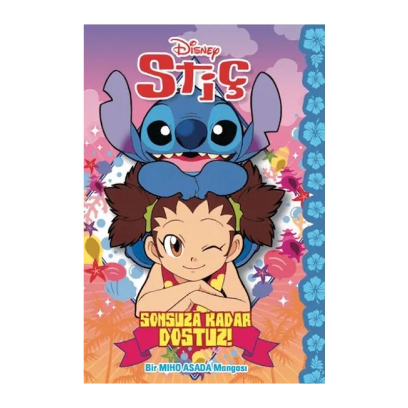Disney Stiç - Sonsuza Dek Dostuz