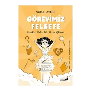 Görevimiz Felsefe