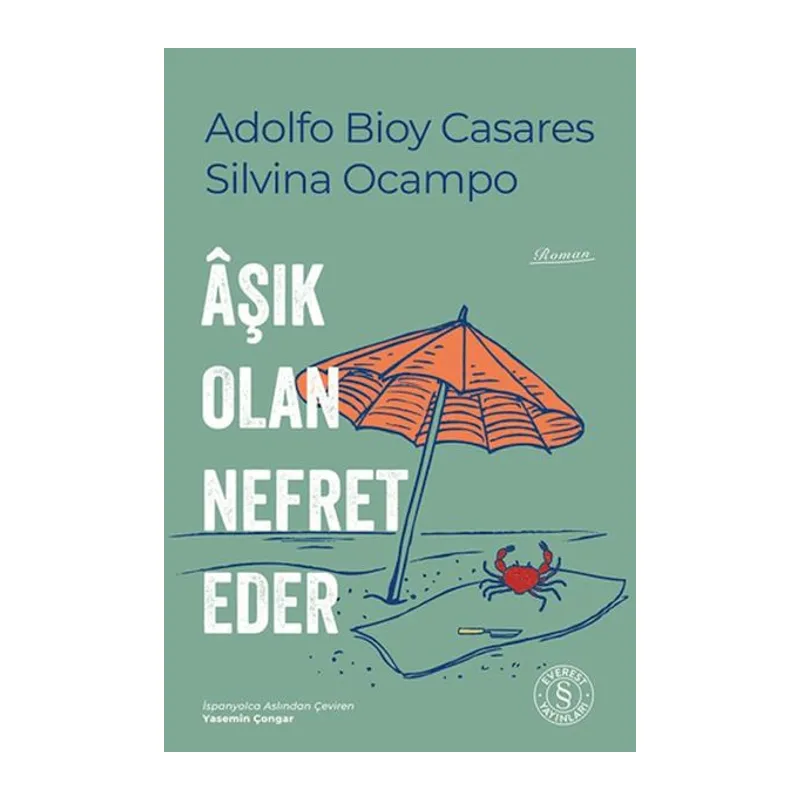 Âşık Olan Nefret Eder
