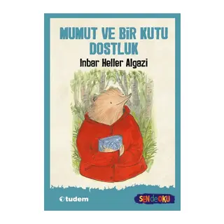 ut ve Bir Kutu Dostluk