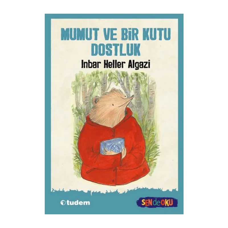 ut ve Bir Kutu Dostluk