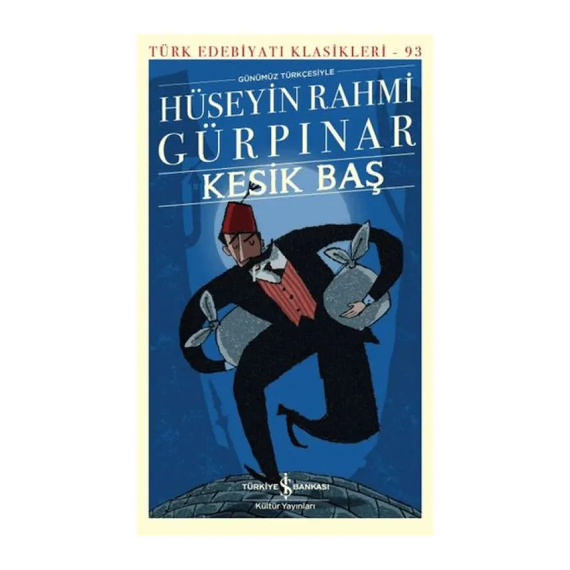 Kesik Baş - Türk Edebiyatı Klasikleri