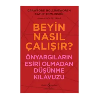 Beyin Nasıl Çalışır?