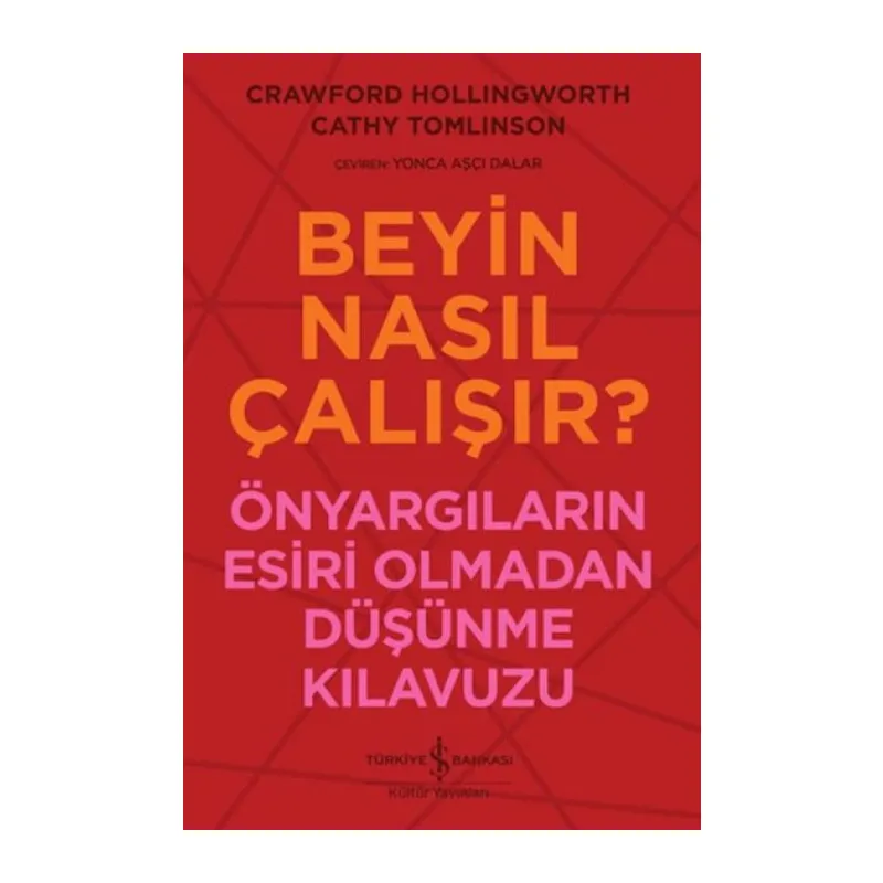 Beyin Nasıl Çalışır?