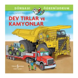 Dev Tırlar Ve Kamyonlar Dünyayı Öğreniyorum