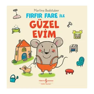 Fırfır Fare ile Güzel Evim