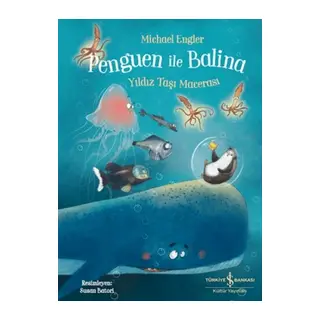 Penguen ile Balina - Yıldız Taşı Macerası