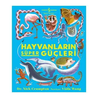 Hayvanların Süper Güçleri