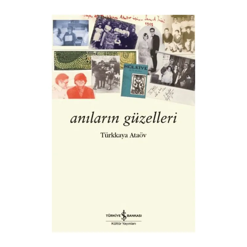 Anıların Güzelleri