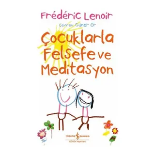 Çuklarla Felsefe ve Meditasyon