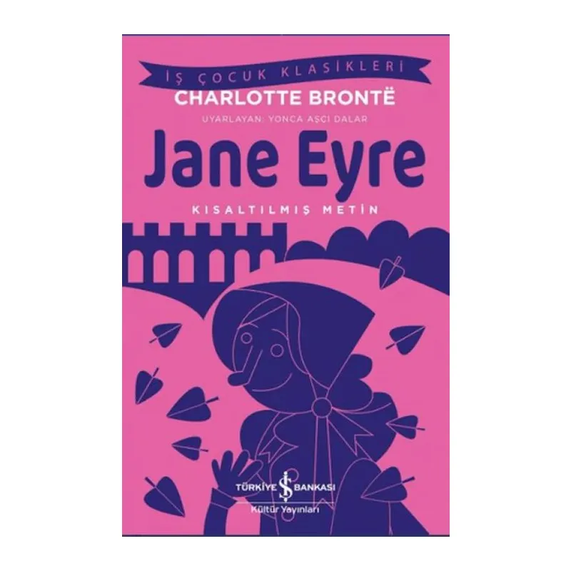 Jane Eyre - Kısaltılmış Metin