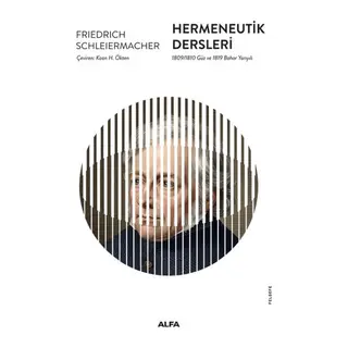 Hermeneutik Dersleri 1809/1810 Güz ve 1819 Bahar Yarıyılı