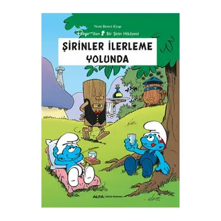Şirinler İlerleme Yolunda Yirmi Birinci - Peyo'dan Bir Şirin Hikâyesi