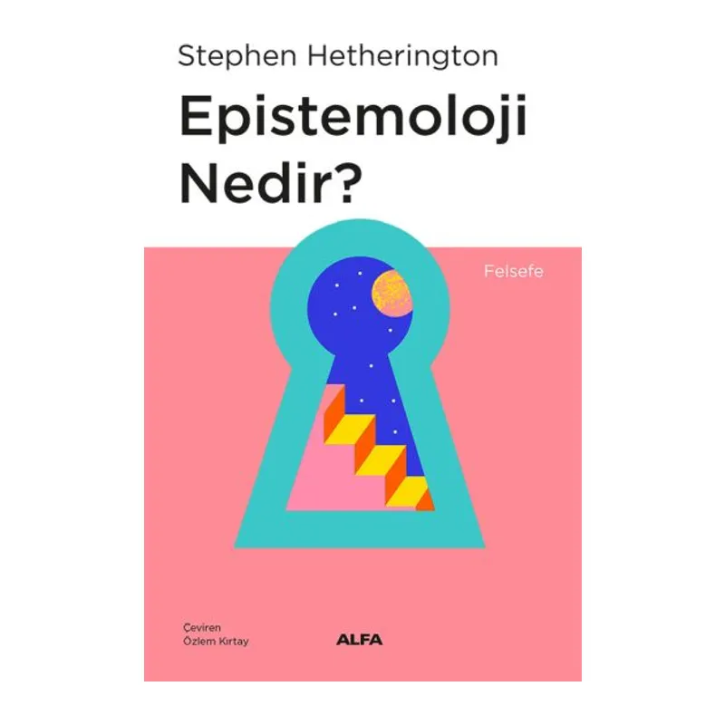 Epistemoloji Nedir?