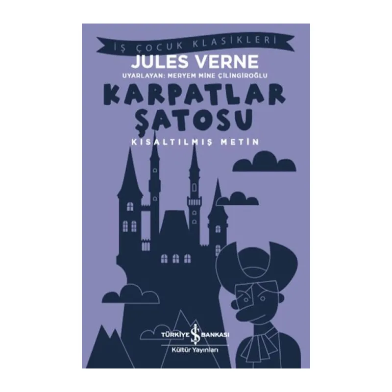 Karpatlar Şatosu - Kısaltılmış Metin