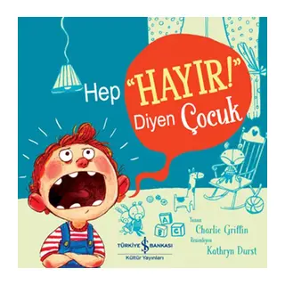 Hep "Hayır!" Diyen Çuk