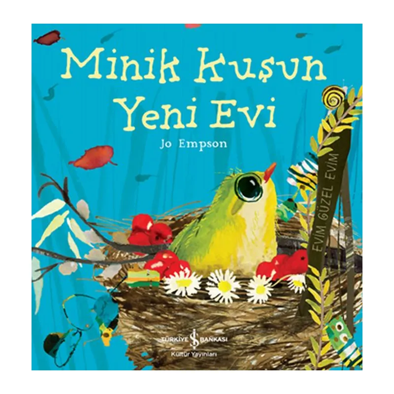 Minik Kuşun Yeni Evi