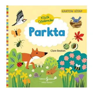 Parkta - Küçük Gözlemciler