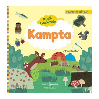 Küçük Gözlemciler - Kampta