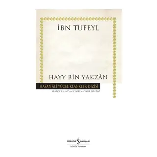 Hayy Bin Yakzan - Hasan Ali Yücel Klasikleri