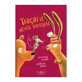 Tarçın ve Büyük Tartışma