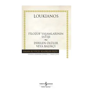 Filozof Yaşamlarının Satışı - Dirilen Ölüler veya çı - Hasan Ali Yücel Klasikleri