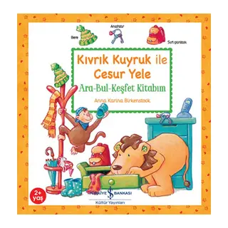 Kıvrık Kuyruk İle Cesur Yele
