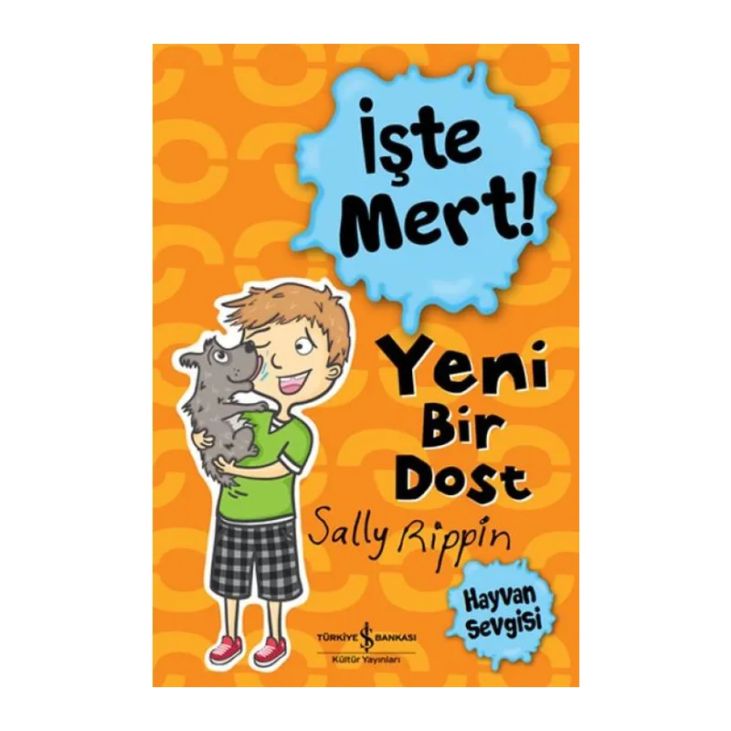İşte Mert! - Yeni Bir Dost - Hayvan Sevgisi