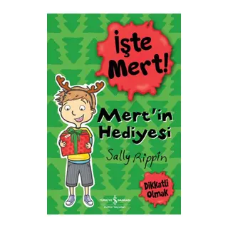 İşte Mert! - Mert'in si - Dikkatli Olmak