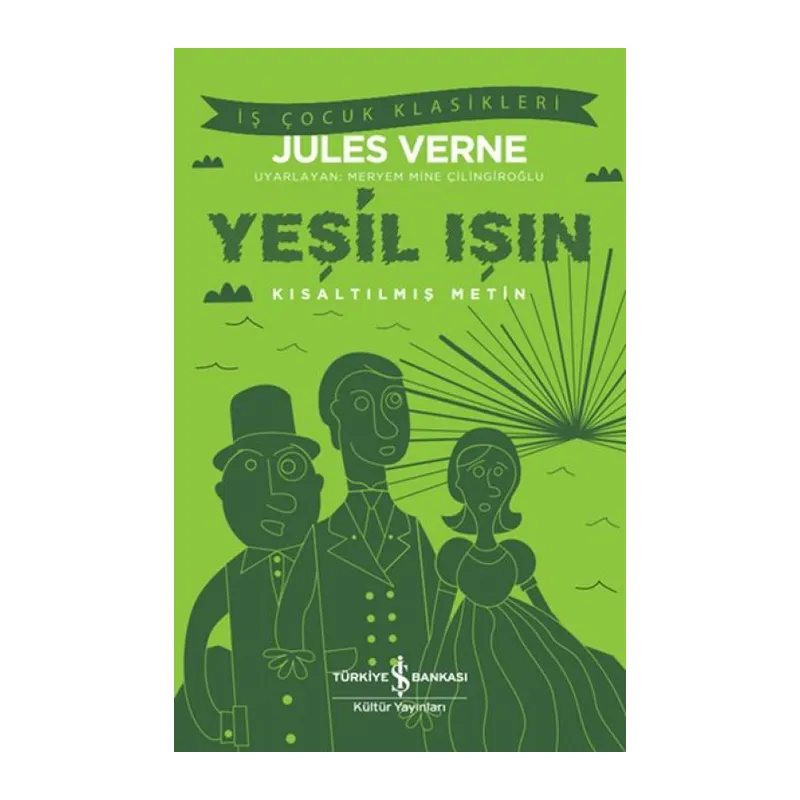 Yeşil Işın - Kısaltılmış Metin