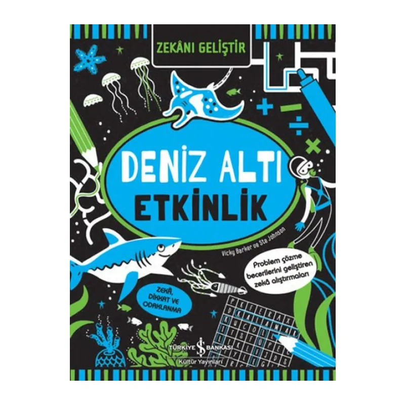 Zekânı Geliştir - Deniz Altı Etkinlik