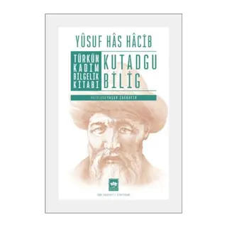 Türkün Kadim Bielik Kitabı: Kutadgu Bilig