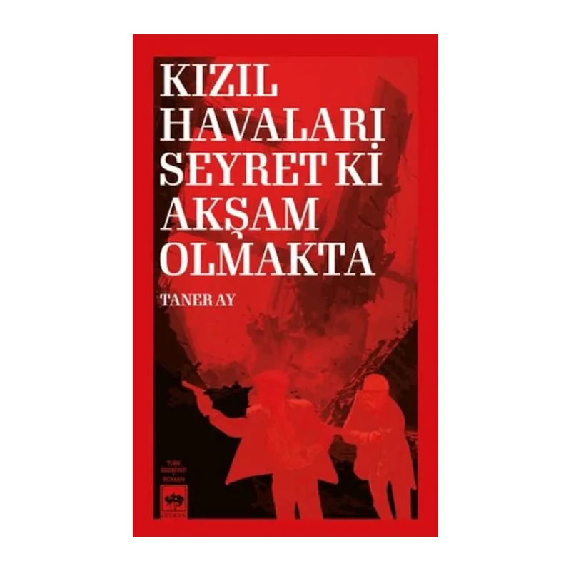 Kızıl Haları Seyret Ki Akşam Olmakta