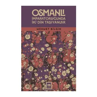 Osmanlı İmparatorluğunda İki Din Taşıyanlar
