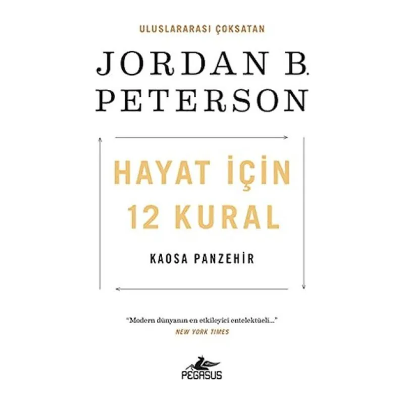 Hayat İçin 12 Kural: Kaosa Panzehir