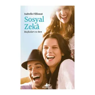 Sosyal Zeka - Başkaları ve Ben