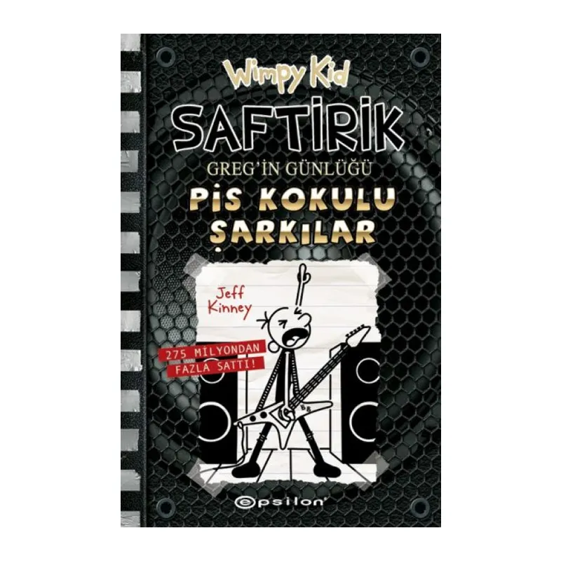 Saftirik Greg’in Günlüğü 17: Pis Kokulu Şarkılar
