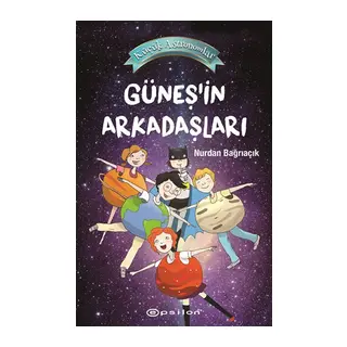 Küçük Astronomlar 3 Güneş'in Arkadaşları