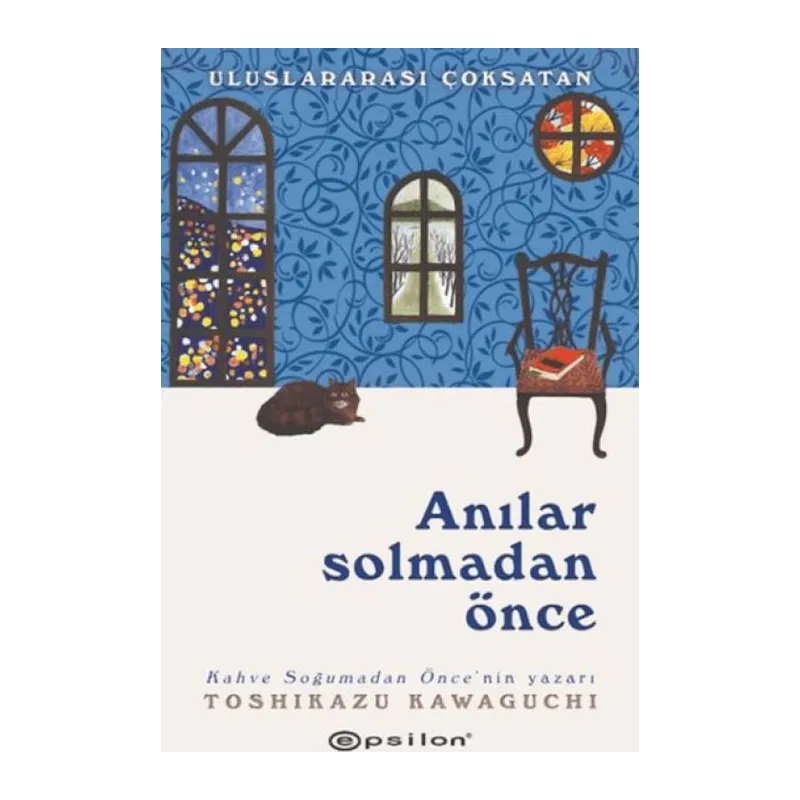 Anılar Solmadan Önce