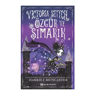 Victoria Stitch: Özgür ve Şımarık