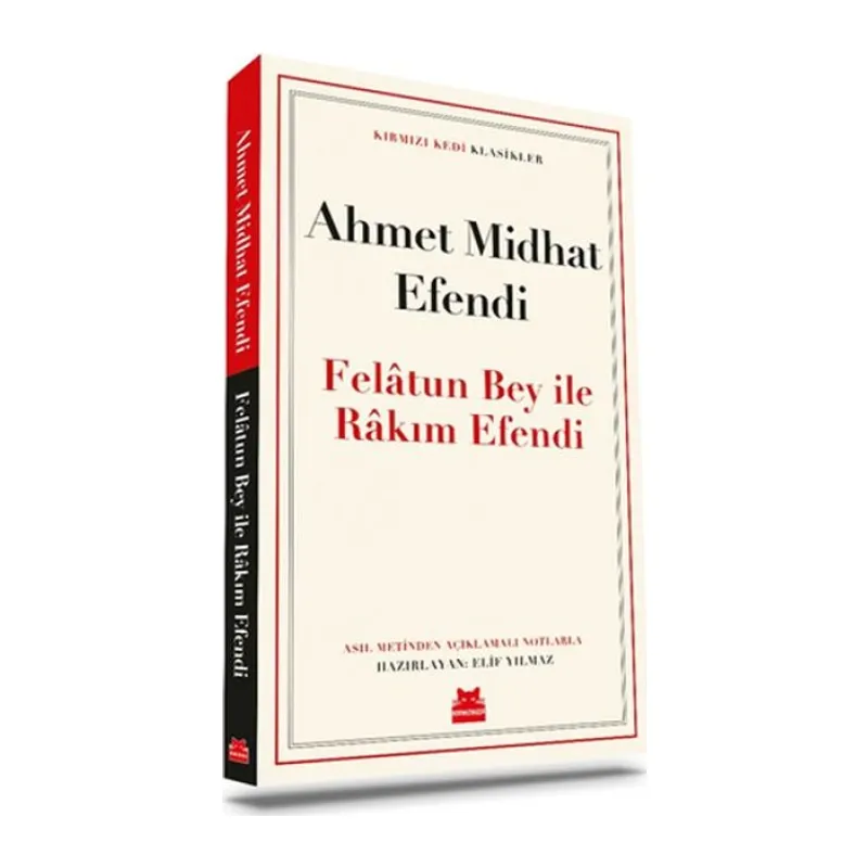 Felâtun Bey ile Râkım E